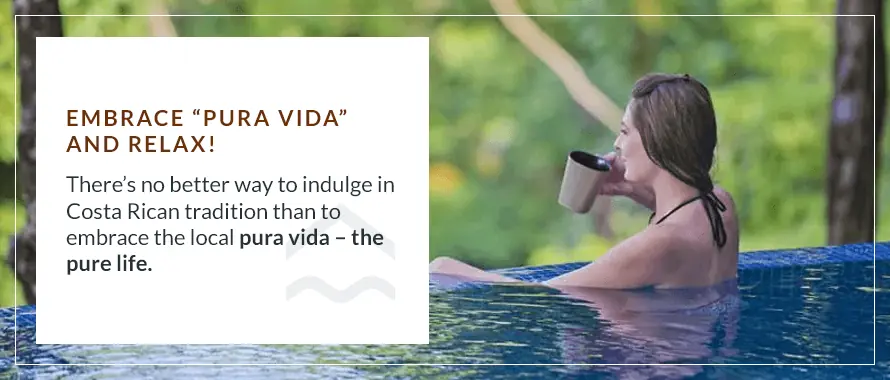 Embrace the Pura Vida Life Costa Rica